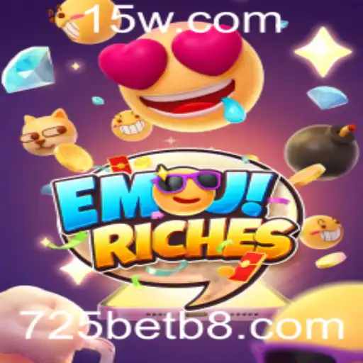 Desvendando as Emoções e Riquezas do Jogo EmojiRiches na Plataforma 725bet